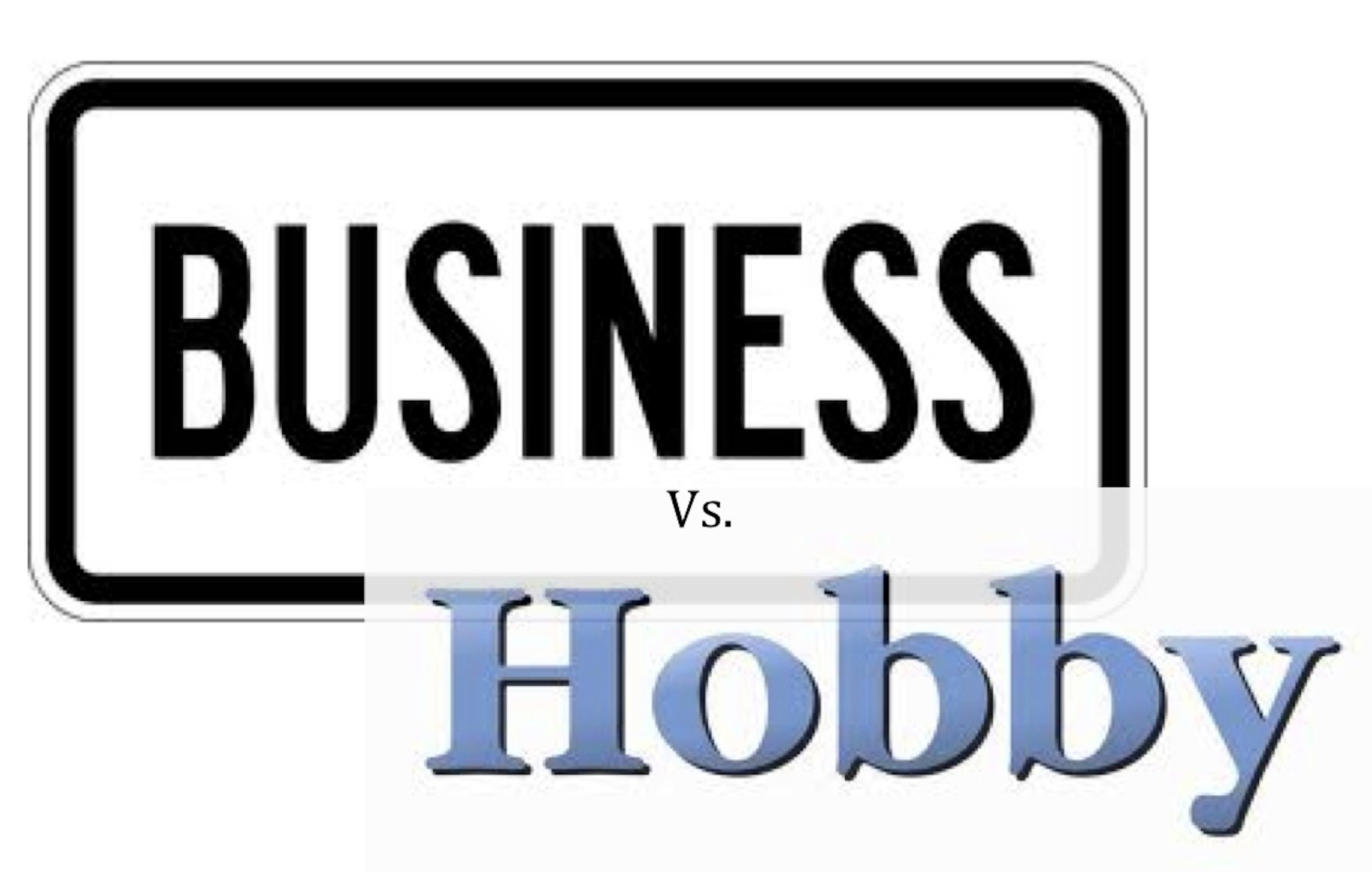 Hobby vs Business Image